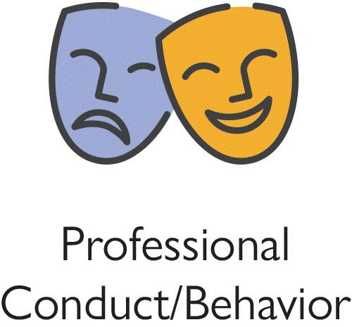 Professional Conduct / Behavior